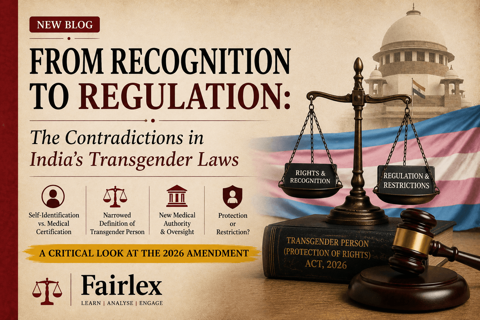 From Recognition to Regulation: The Contradictions in India’s Transgender Laws  
