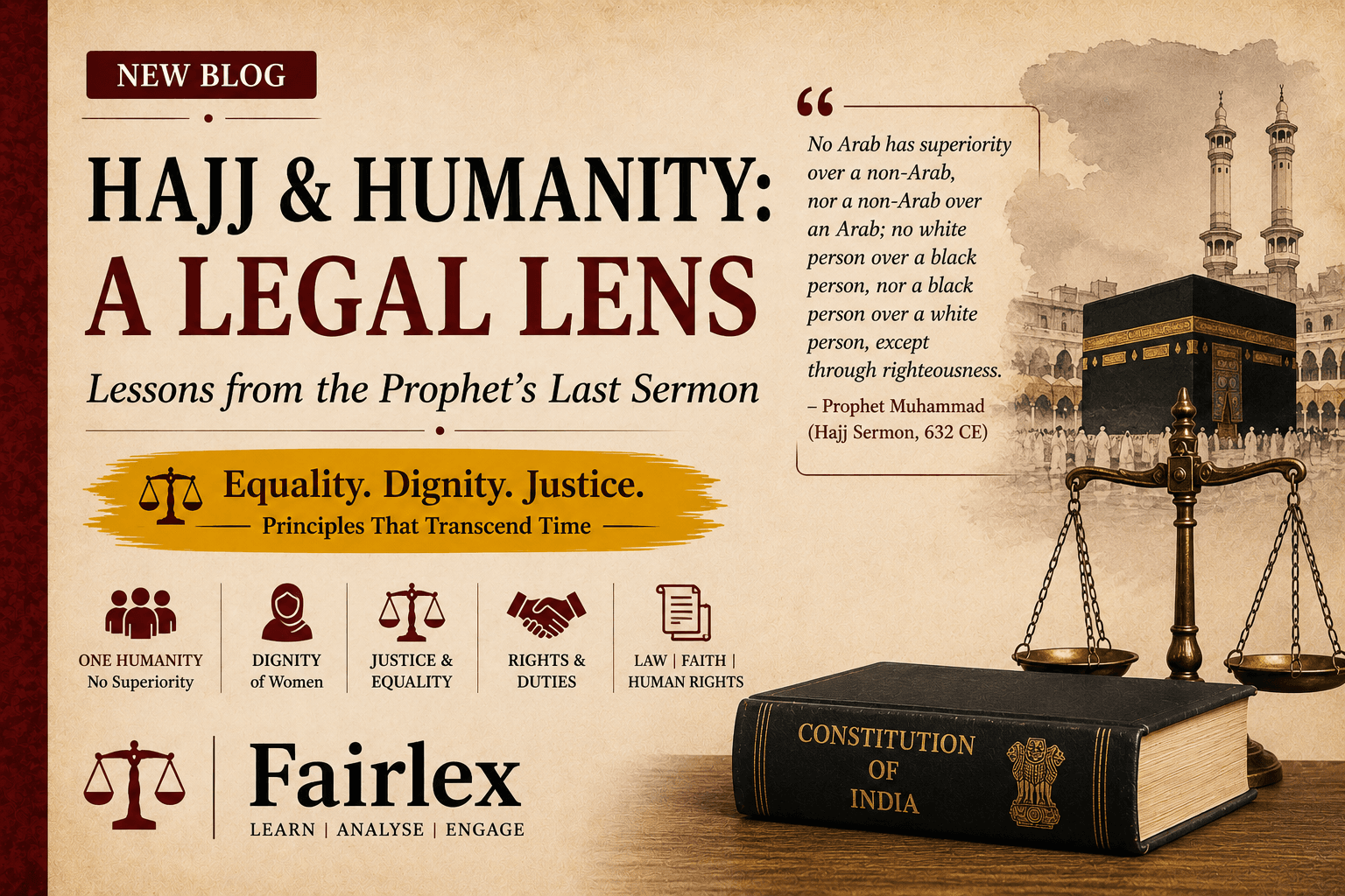 The Prophet’s Last Sermon: A Timeless Charter for Justice, Equality and Social Reform