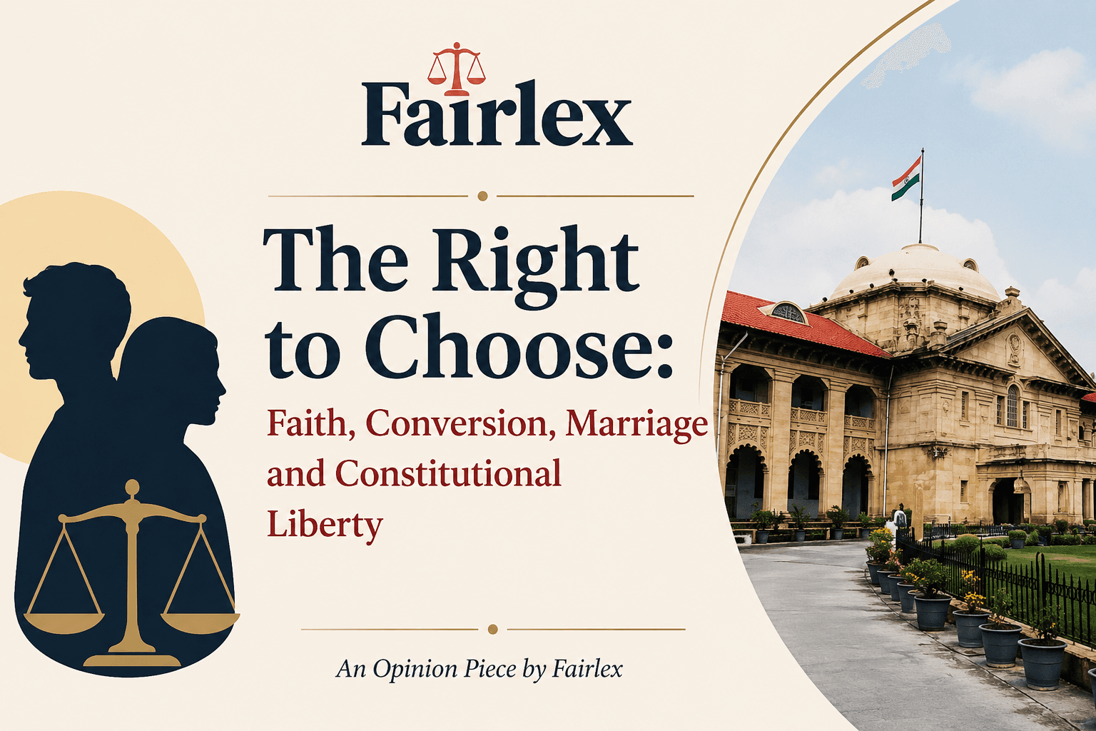 The Right to Choose: Faith, Conversion, Marriage and Constitutional Liberty