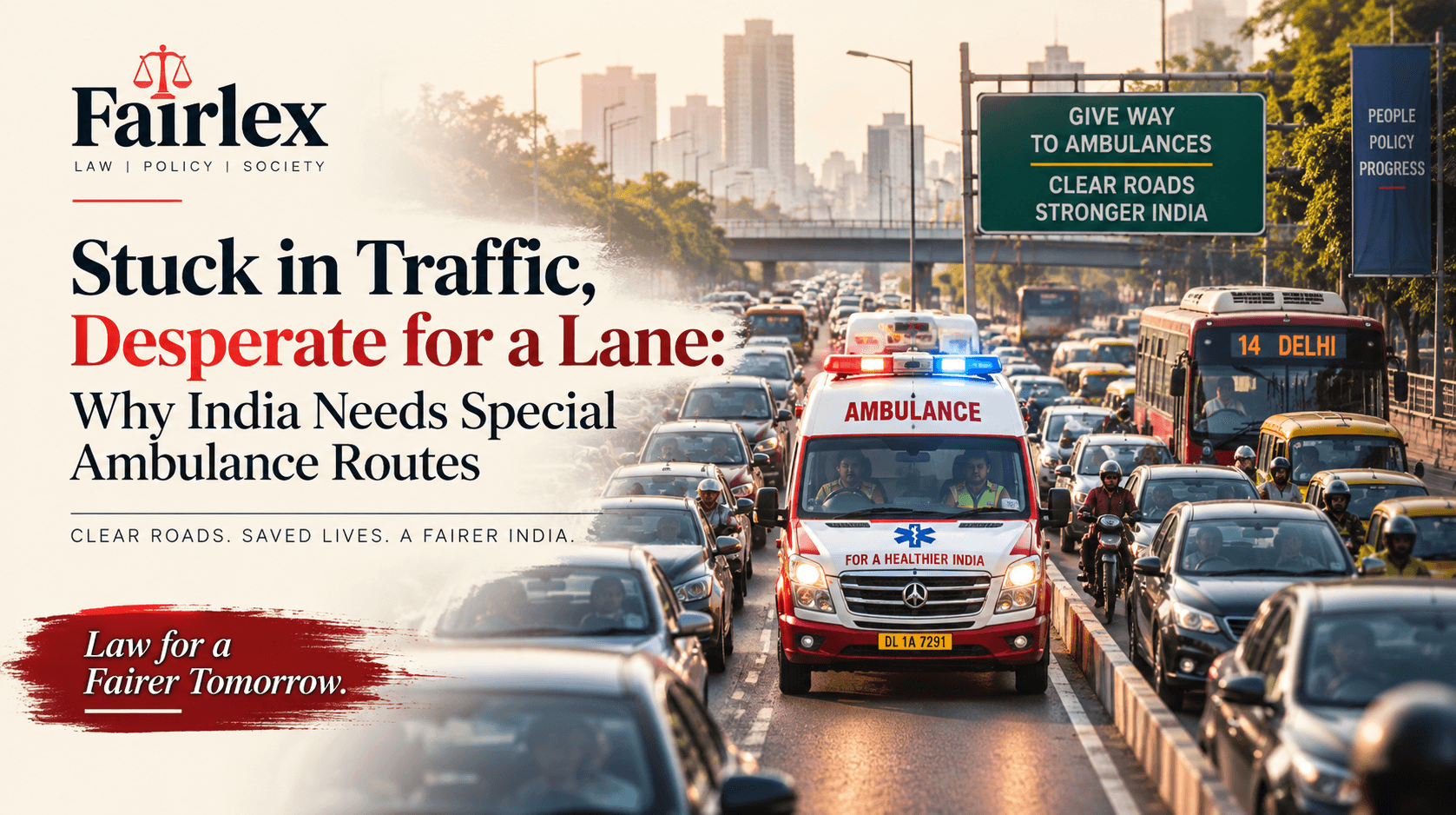 Stuck in Traffic, Desperate for a Lane: Why India Needs Special Ambulance Routes